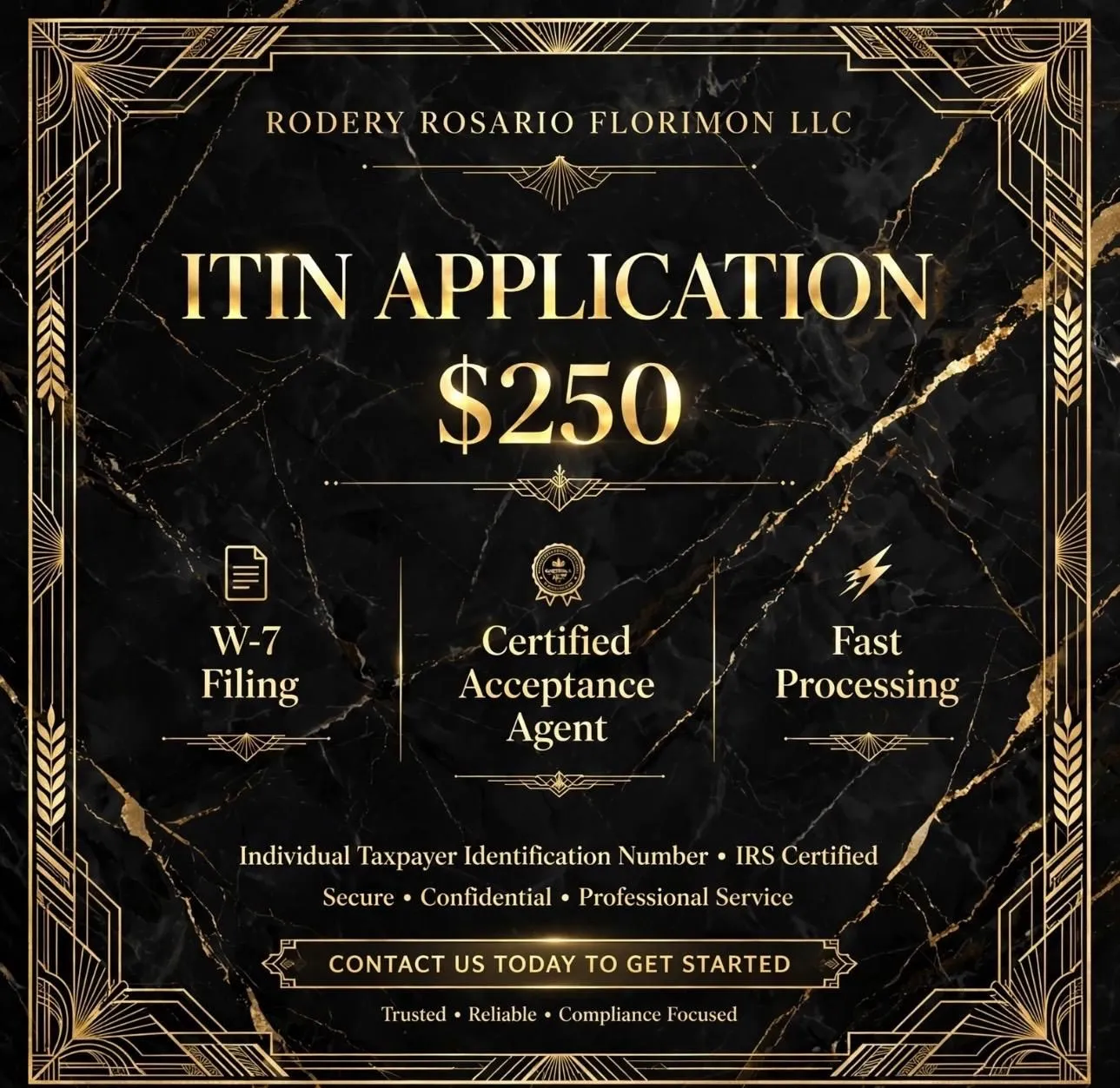 Black-and-gold ITIN Application service artwork with W-7 filing and Certified Acceptance Agent wording.